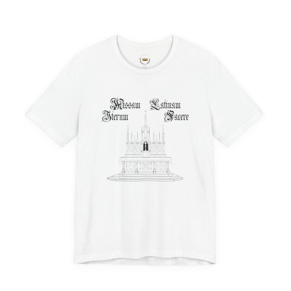 "Make Mass Latin Again" T-Shirt