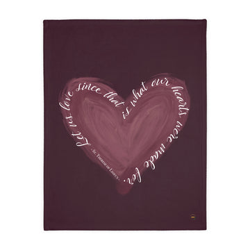 "Let Us Love" Minky Blanket