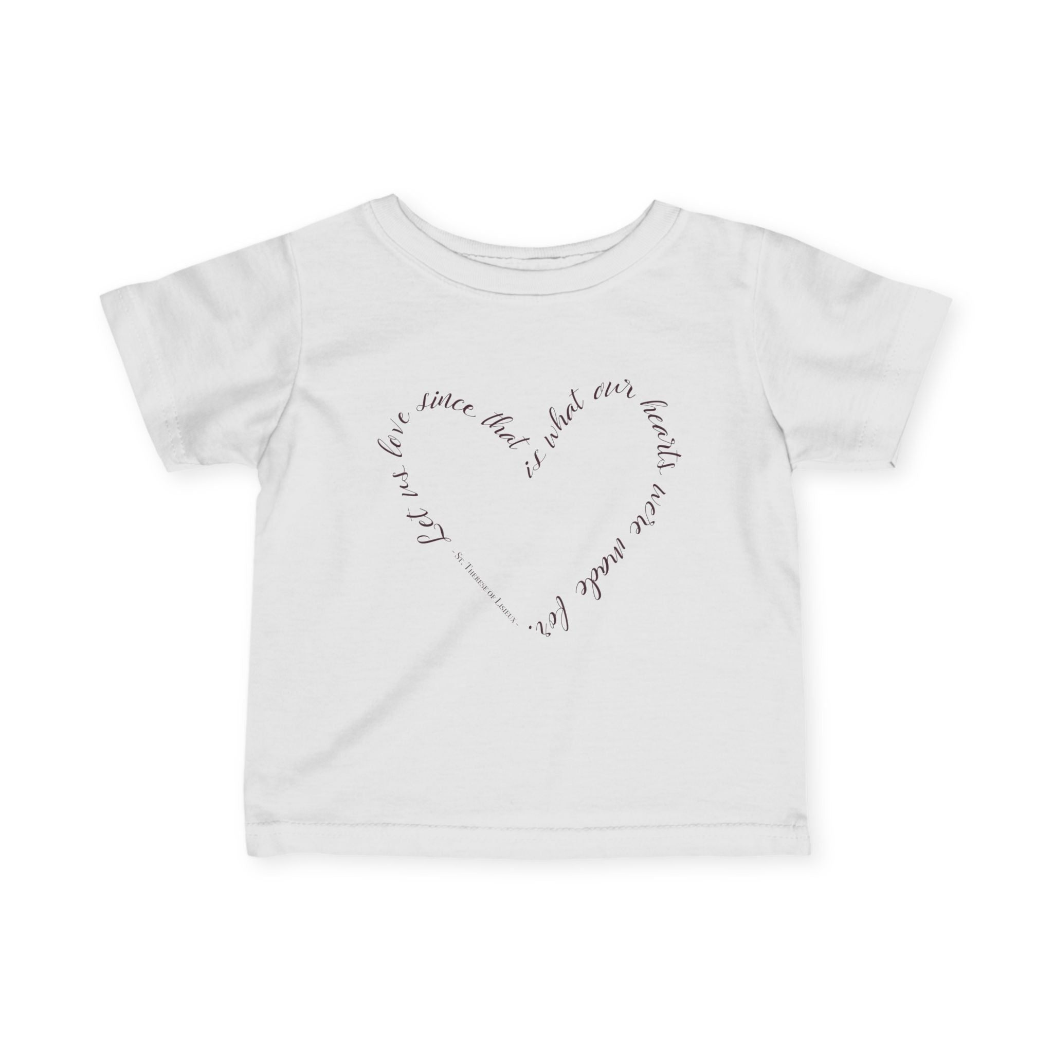 "Let Us Love" Infant Fine Jersey Tee